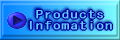 Products infomation